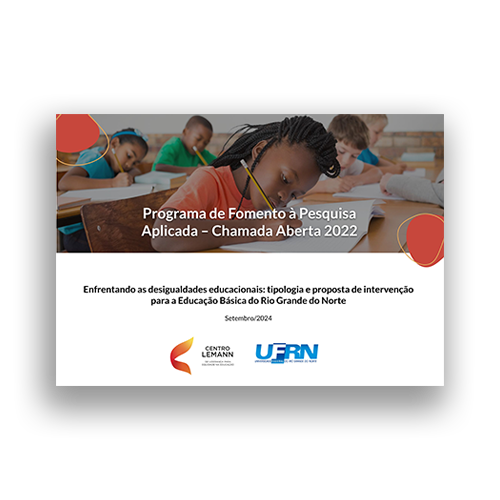 Enfrentando as desigualdades educacionais- tipologia e proposta de intervenção para a Educação Básica do Rio Grande do Norte